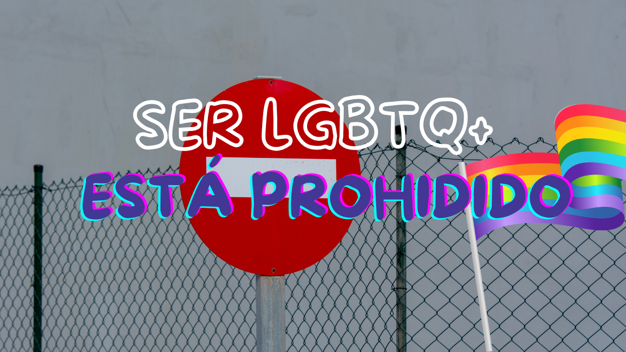  Países donde ser de la comunidad LGBTQ+ es un crimen