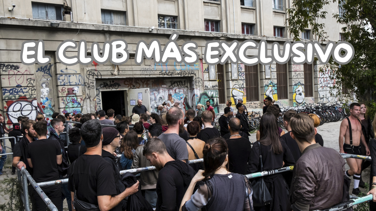 Berghain, el lugar más exclusivo de Berlín